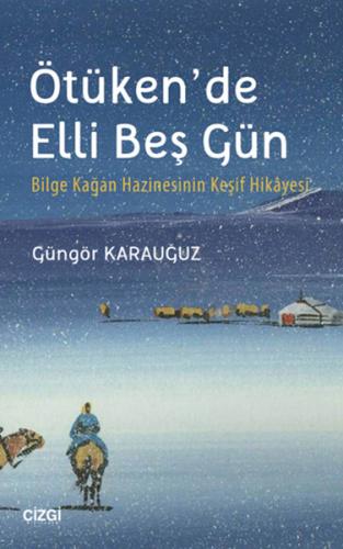 Ötükende Elli Beş Gün %23 indirimli Güngör Karauğuz