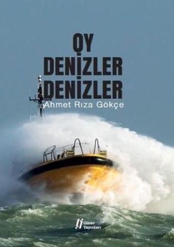 Oy Denizler Denizler %18 indirimli Ahmet Rıza Gökçe