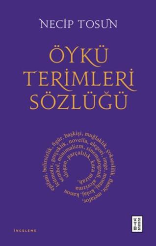 Öykü Terimleri Sözlüğü %17 indirimli Necip Tosun