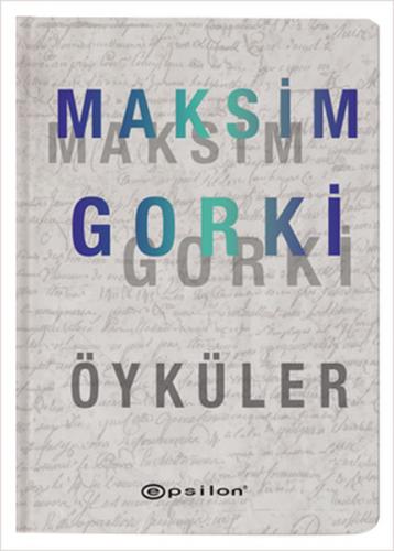 Öyküler - Maksim Gorki (Ciltli) %10 indirimli Maksim Gorki