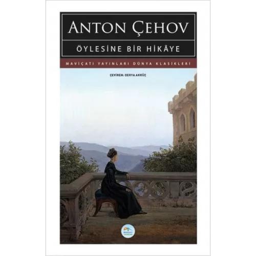 Öylesine Bir Hikaye %35 indirimli Anton Çehov