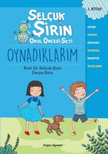 Oynadıklarım - Selçuk Şirin Okul Öncesi Seti 1 %10 indirimli Derya Şir