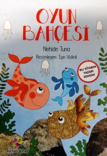 Oyun Bahçesi Nehide Tuna