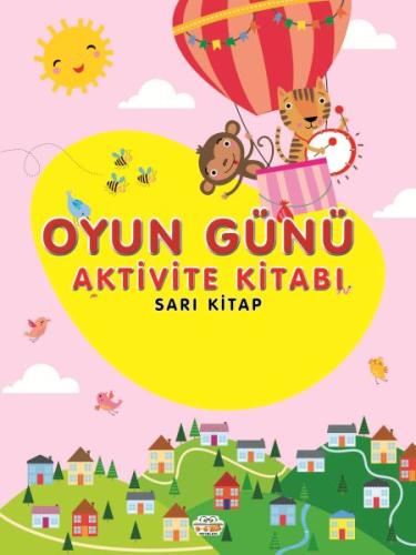 Oyun Günü Aktivite Kitabı Sarı Kitap %23 indirimli