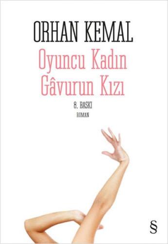 Oyuncu Kadın Gavurun Kızı %10 indirimli Orhan Kemal