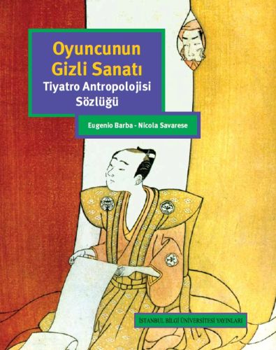 Oyuncunun Gizli Sanatı %3 indirimli Eugenio Barba - Nicola Savarese