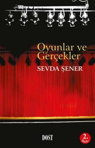 Oyunlar ve Gerçekler %10 indirimli Sevda Şener