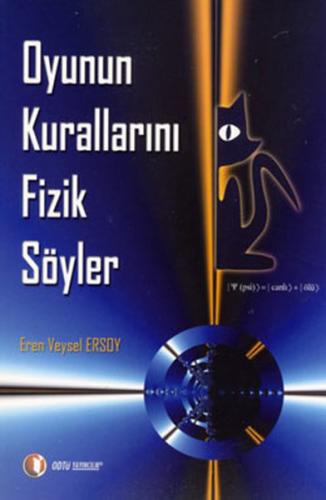 Oyunun Kurallarını Fizik Söyler %12 indirimli Eren Veysel Ersoy