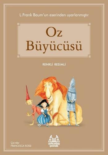 Oz Büyücüsü (Renkli Resimli) %10 indirimli Lyman Frank Baum