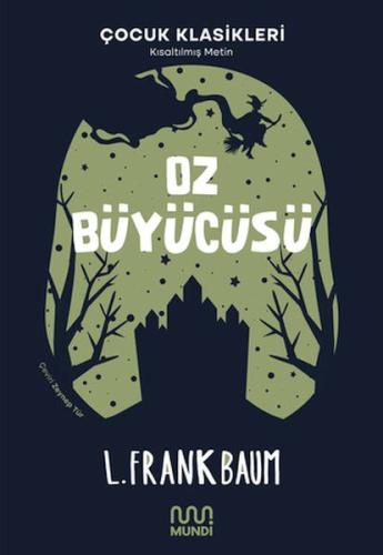 Oz Büyücüsü %15 indirimli Lyman Frank Baum