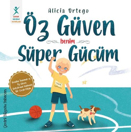 Öz güven Benim Süper Gücüm Alicia Ortego