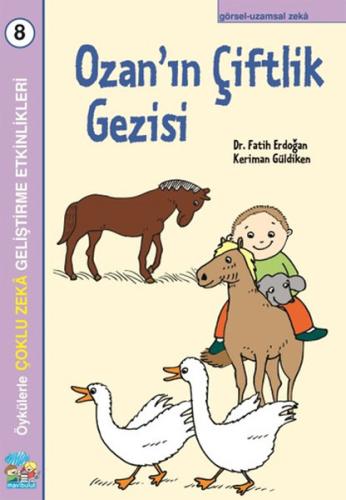 Ozan’ın Çiftlik Gezisi - Çoklu Zeka Geliştirme Etkinlikleri Fatih Erdo