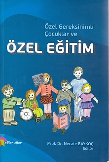 Özel Gereksinimli Çocuklar ve Özel Eğitim Kolektif