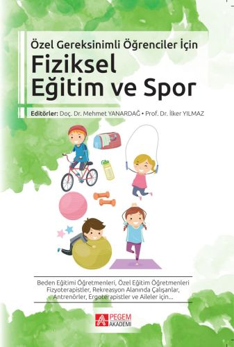 Özel Gereksinimli Öğrenciler İçin Fiziksel Eğitim ve Spor Deniz Şimşek