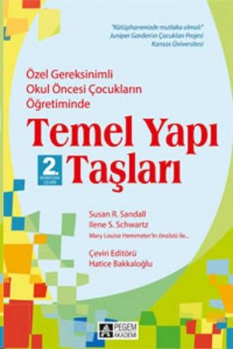 Özel Gereksinimli Okul Öncesi Çocukların Öğretiminde Temel Yapı Taşlar