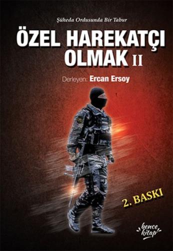 Özel Harekatçı Olmak II Kolektıf