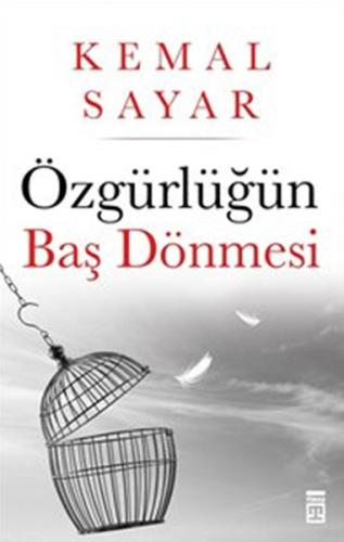 Özgürlüğün Baş Dönmesi Kemal Sayar