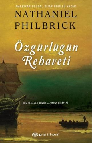 Özgürlüğün Rehaveti %10 indirimli Nathaniel Philbrick