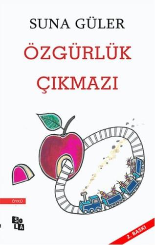 Özgürlük Çıkmazı %15 indirimli Suna Güler