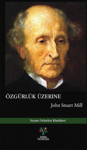 Özgürlük Üzerine John Stuart Mill