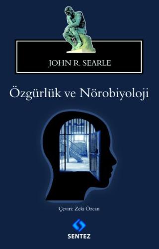 Özgürlük ve Nörobiyoloji %10 indirimli John R. Searle