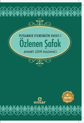 Özlenen Şafak %18 indirimli Ahmet Lütfi Kazancı