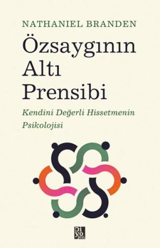 Özsaygının Altı Prensibi %20 indirimli Nathaniel Branden