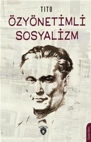 Özyönetimli Sosyalizm %25 indirimli Tito