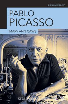 Pablo Picasso Mary Ann Caws