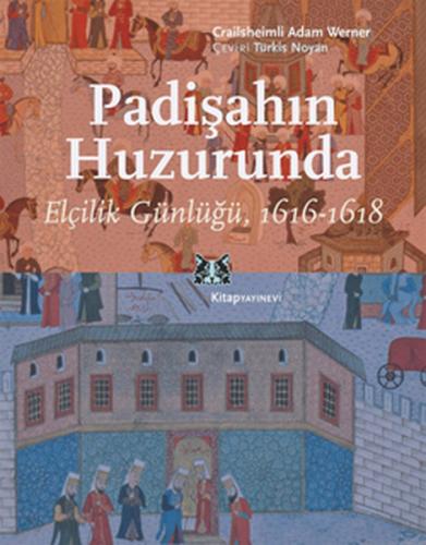 Padişahın Huzurunda %13 indirimli Crailsheimli Adam Werner