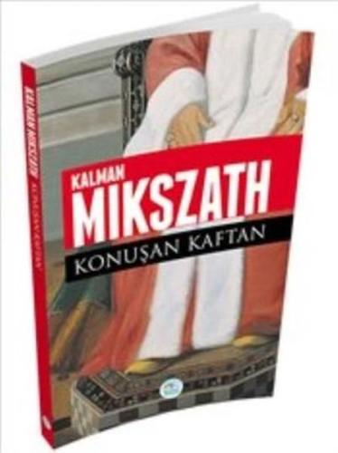 Padişahın Kaftanı %15 indirimli Kalman Mikszath