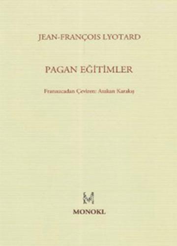 Pagan Eğitimler %22 indirimli Jean François Lyotard