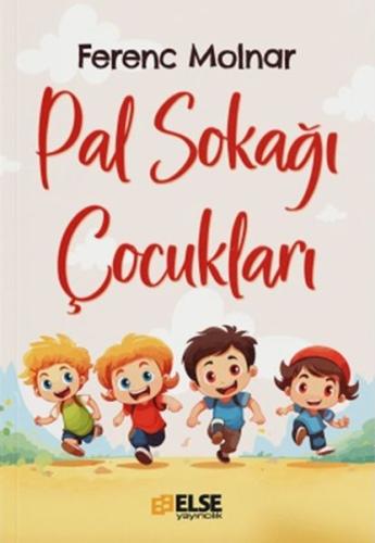 Pal Sokağı Çocukları Ferenc Molnar