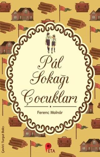 Pál Sokağı Çocukları %20 indirimli Ferenc Molnar