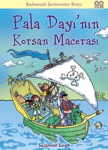 Pala Dayı'nın Korsan Macerası / Bulmacalı Serüvenler Dizisi %14 indiri