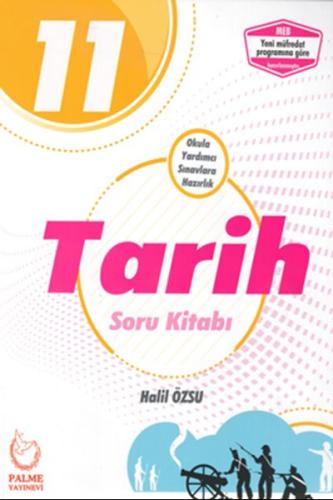 Palme 11. Sınıf Tarih Soru Kitabı (Yeni) %20 indirimli Halil Özsu