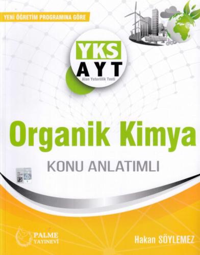 Palme AYT Organik Kimya Konu Anlatımlı (Yeni) %20 indirimli Hakan Söyl