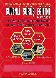 Palme Güvenli Sürüş Eğitimi Kitabı %20 indirimli H.Ahmet Erdemir - H.İ