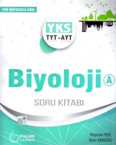 Palme TYT AYT Biyoloji A Soru Kitabı (Yeni) %20 indirimli Bilgehan Per