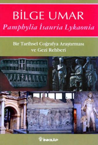 Pamphylia - Isauria - Lykaonia %15 indirimli Bilge Umar