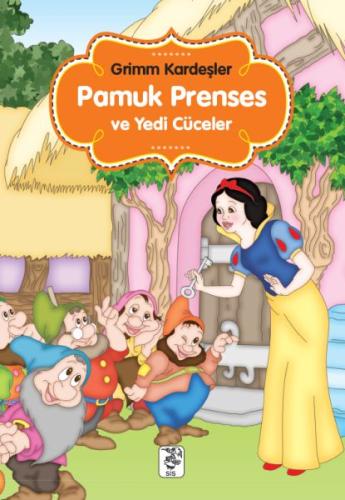 Pamuk Prenses ve Yedi Cüceler Grimm Kardeşler