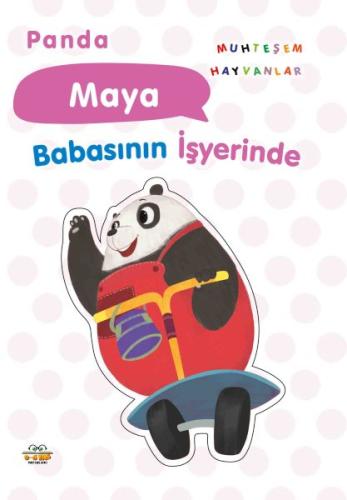 Panda Maya Babasının İşyerinde Taha Toptaş