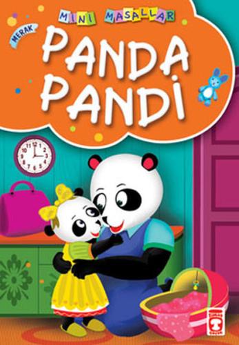 Panda Pandi / Mini Masallar %15 indirimli Müjgan Şeyhi