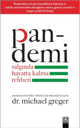 Pandemi - Salgında Hayatta Kalma Rehberi %10 indirimli Michael Greger