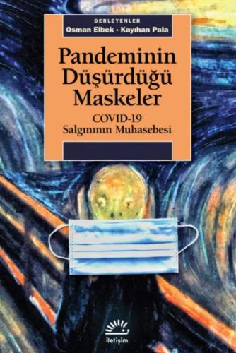 Pandeminin Düşürdüğü Maskeler - COVID-19 Salgınının Muhasebesi %10 ind