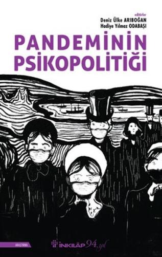 Pandeminin Psikopolitiği %15 indirimli Deniz Ülke Arıboğan