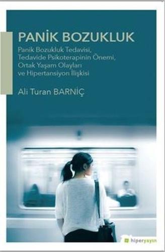 Panik Bozukluk %15 indirimli Ali Turan Barniç