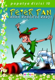 Papatya Dizisi - Peter Pan Kara Kanca’ya Karşı %30 indirimli Hatice Ba