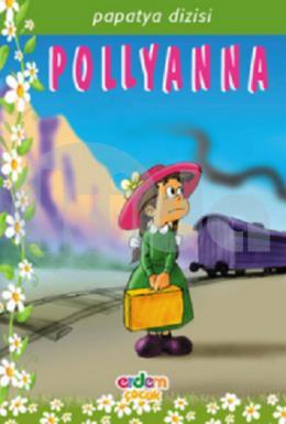 Papatya Dizisi - Pollyanna %30 indirimli Şengül Gülbahçe