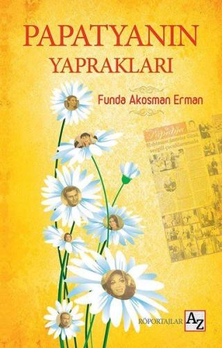 Papatyanın Yaprakları %23 indirimli Funda Akosman Erman